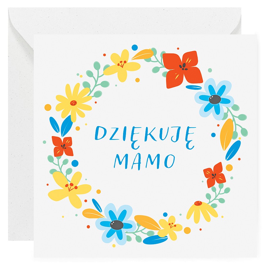 Kartka okolicznościowa na Dzień Matki. Wianek kolorowych kwiatów, w środku napis "Dziękuję mamo"